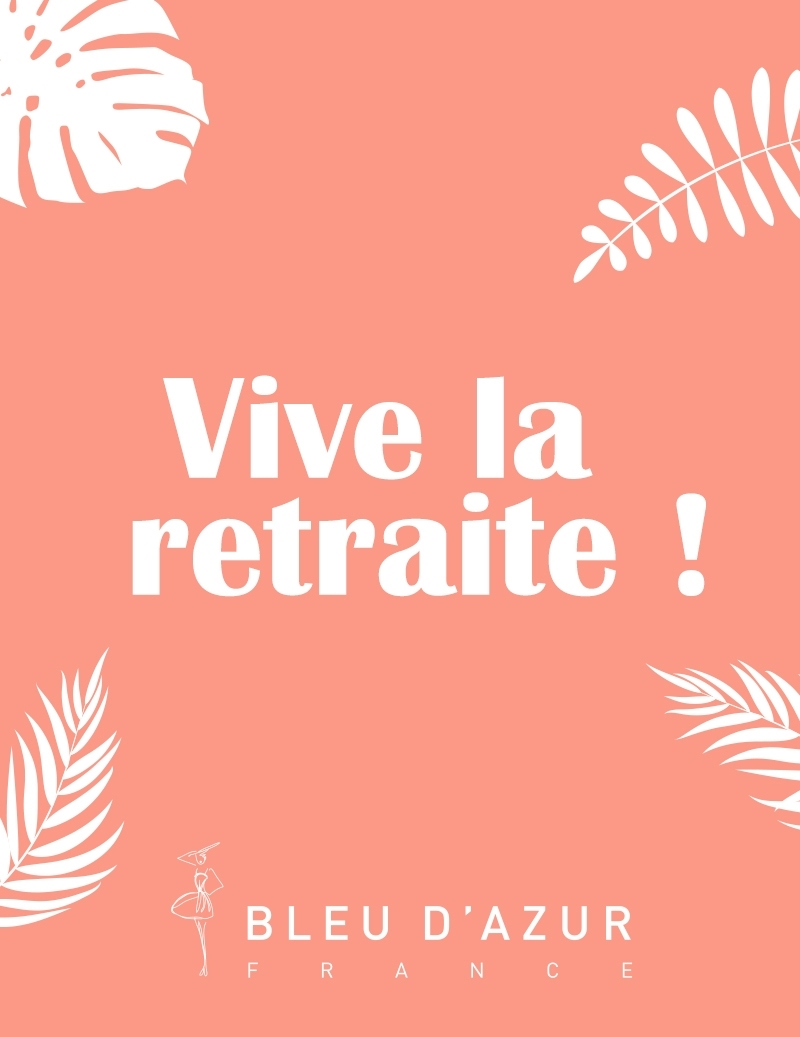 Carte Cadeau Vive La Retraite Bleu D Azur France